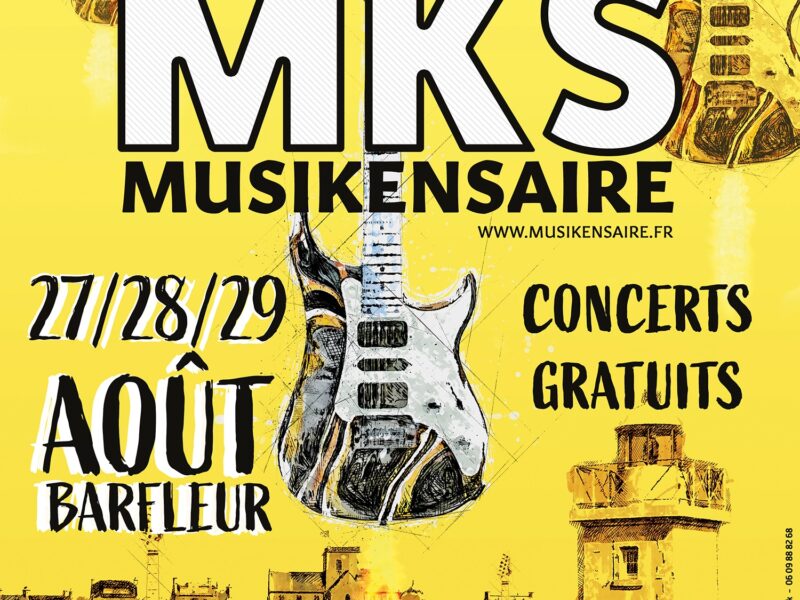 Le festival MusiKenSaire se tiendra les 27, 28 et 29 août à Barfleur !