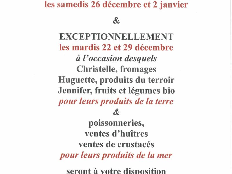 Les commerçants du marché présents les mardis 22 et 29 décembre